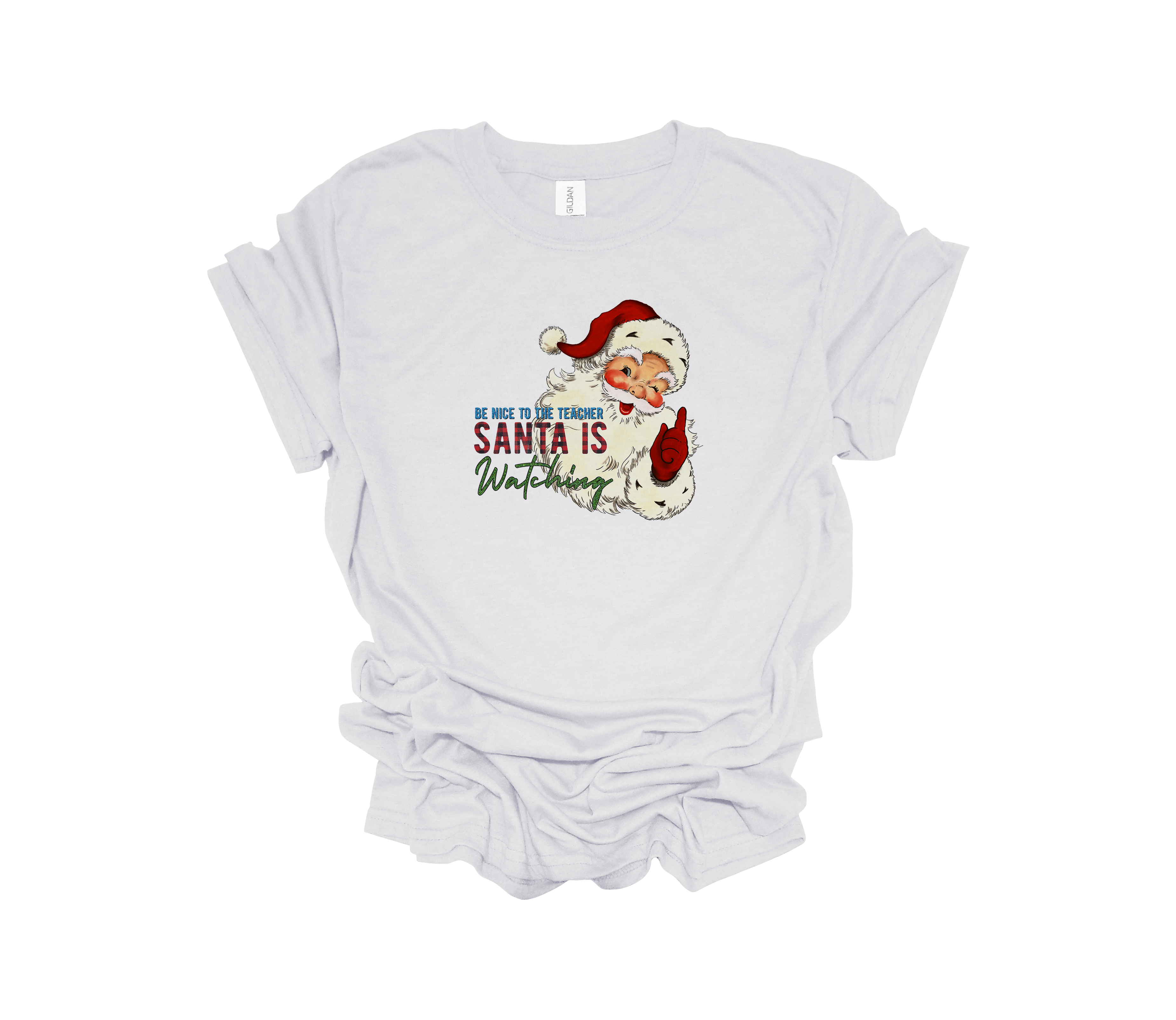 Be Nice to the Teacher, Santa is Watching