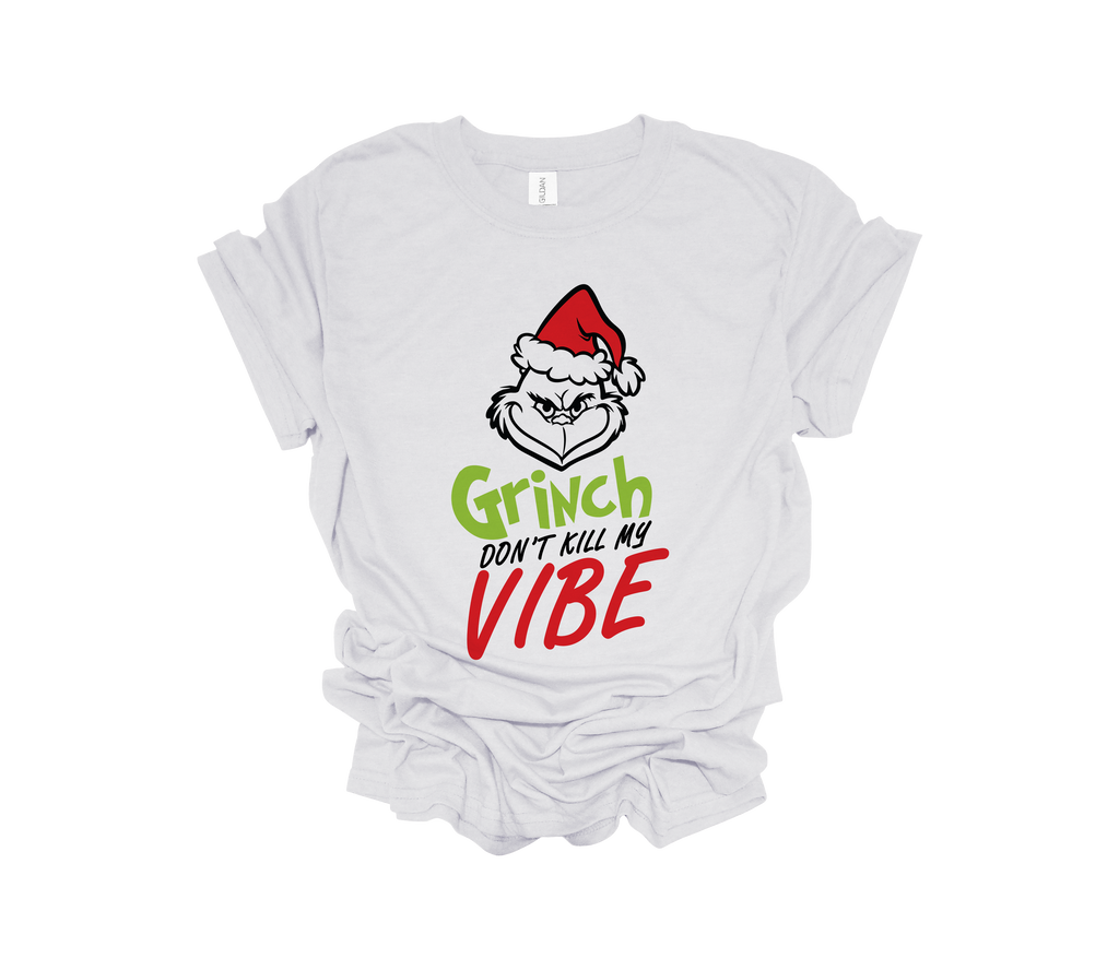 Grinch Don't Kill My Vibe