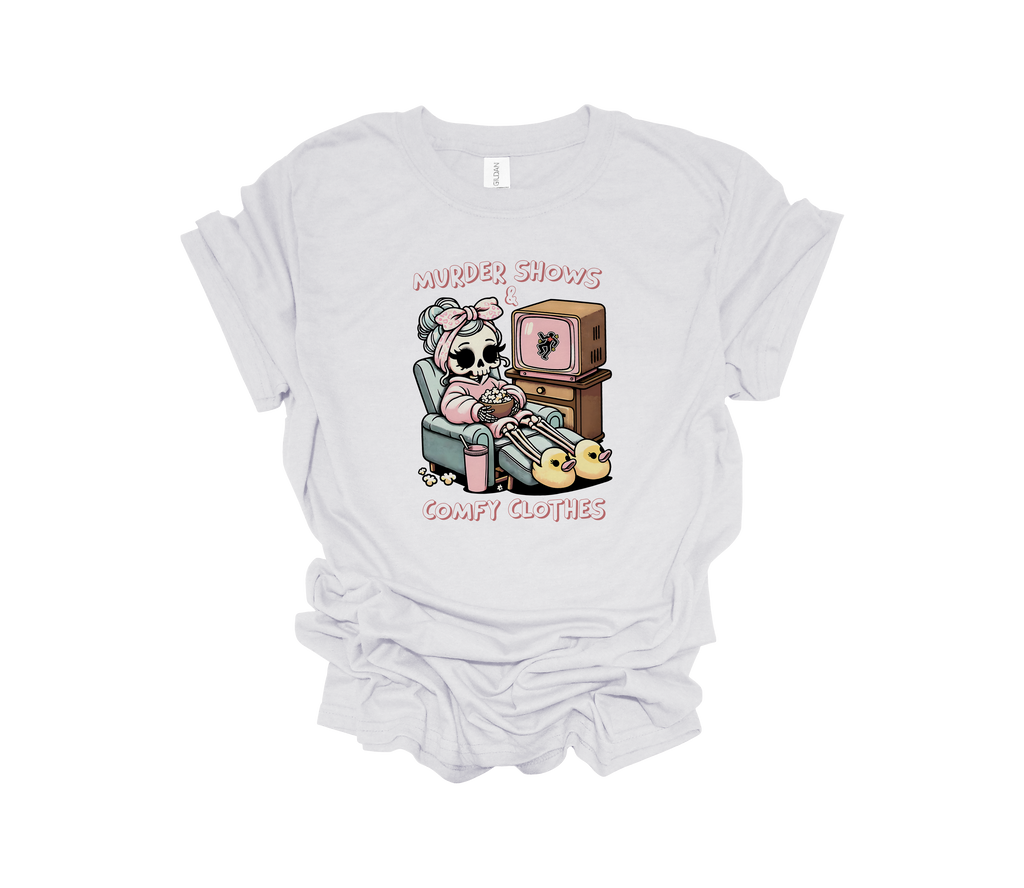 Murder Shows and Comfy Clothes